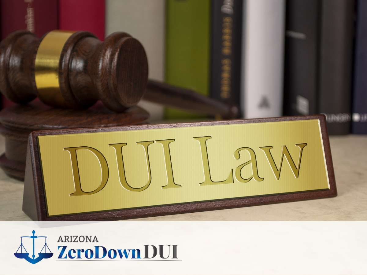 Golden sign with gavel and DUI law in AZ 