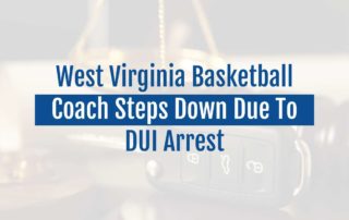 West Virginia Basketball Coach Steps Down Due To DUI Arrest